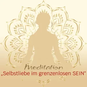 Selbstliebe Meditation